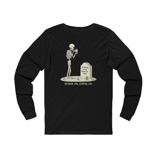 Raise the Dead Long Sleeve T-Shirt